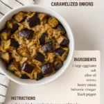 Recipe card for eggplant with creamy caramelized onions